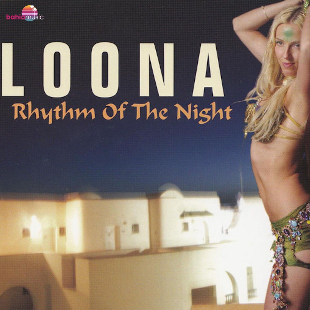 Loona - Rhythm of the Night