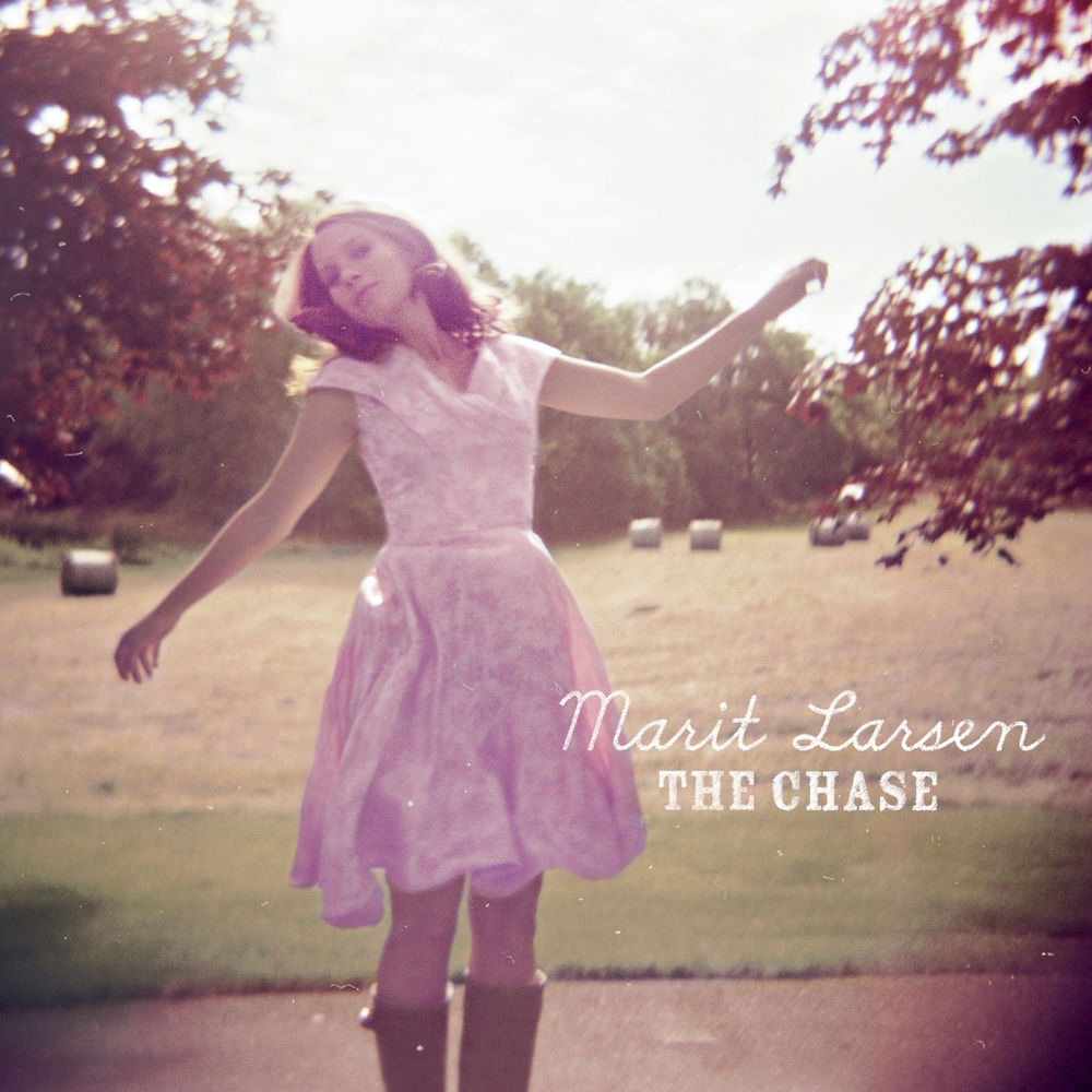 Marit Larsen - If a Song Could Get Me You